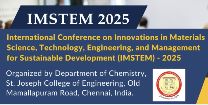 International Conference on Innovations in Materials Science, Technology, Engineering, and Management for Sustainable Development IMSTEM-2025 International Conference Poster